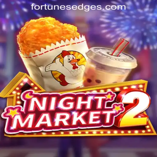 NightMarket2: Discover the Thrilling Adventure of Fortune's Edge Gaming