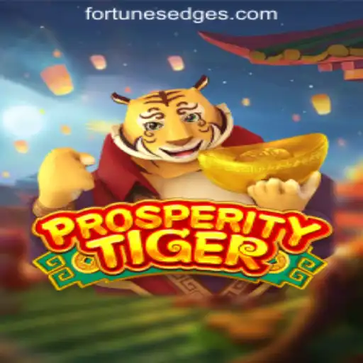 Exploring ProsperityTiger: A Unique Gaming Experience in Fortune's Edge Gaming