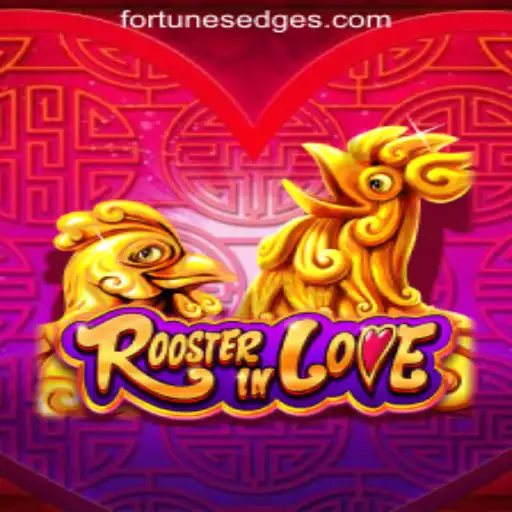 Discover the Enchanting World of RoosterInLove by Fortune's Edge Gaming