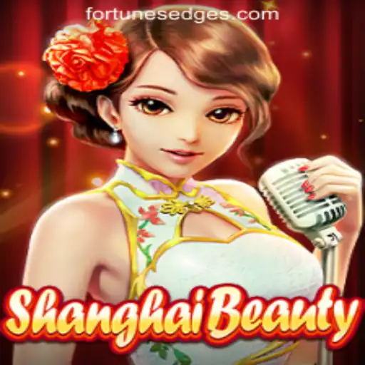 ShanghaiBeauty: An Immersive Journey into Fortune's Edge Gaming World